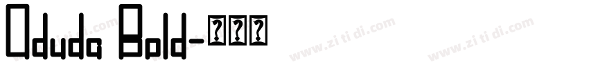 0duda Bold字体转换